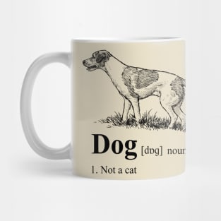 Dog Dictionary Definition: Not a Cat Mug